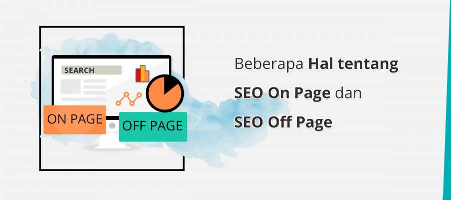 Mengenal SEO On page dan SEO Off Page